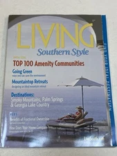 Living Southern Style Magazine 2007 Summer Amenity Communites Mountain Retreats