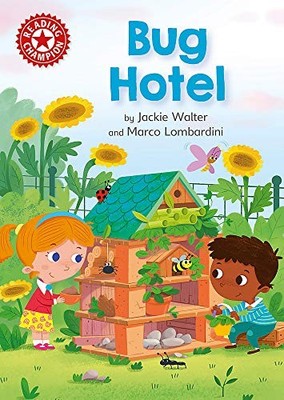 Bug Hotel: Independent Reading Red 2 (Reading Champion) By Jacki