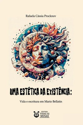 Rafaela C Ssia Procknov | Uma Est tica Da Exist ncia | Taschenbuch (2024)