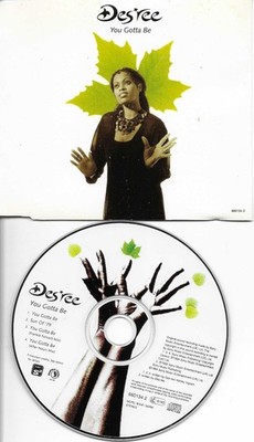 DES REE You Gotta be 2 UNRELEASED & 2 MIXES Europe CD single USA Seller desree