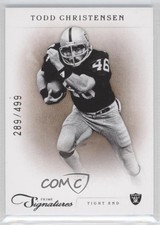 2011 Panini Prime Signatures 289/499 Todd Christensen #165 0u7