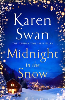 Midnight in the Snow: Lose Yourself in an Alpine Love Story to Thaw the Coldest 