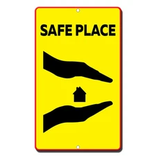 Safe Place Novelty Funny Metal Sign 8 in x 12 in
