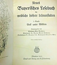 Neues Bayerisches Lesebuch für weibliche höhere Lehranstalten