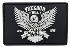 Freedom Never Die Eagle Patch [3.0 X 2.0 -PVC Rubber -Hook Fastener -FD5]