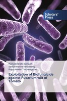 Exploitation Of Biofungicide Against Fusarium Wilt Of Tomato Ramyabharathi Sampa