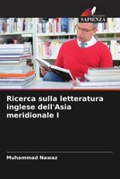 Muhammad Nawaz | Ricerca Sulla Letteratura Inglese Dell'asia Meridionale I