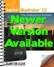 ADOBE ILLUSTRATOR CC: THE PROFESSIONAL PORTFOLIO By Against The Inc. Clock VG
