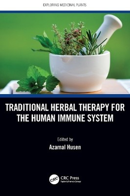 Traditional Herbal Therapy for the Human Immune System - 9781032122243