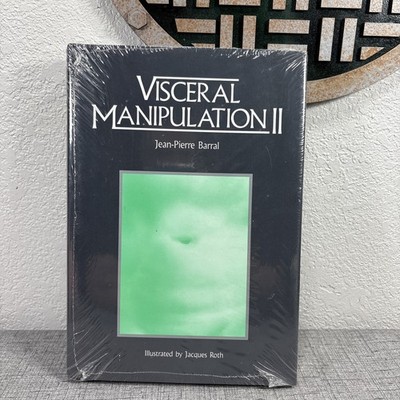 Visceral Manipulation II (Revised Edition) Vol 2 by Jean-Pierre Barral SEALED