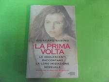 prima volta le adolescenti raccontano la loro iniziazione sessuale sabino giusep