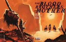 BLOOD BROTHERS MOTHER #1 (OF 3) CVR C INC 1:10 RAFAEL ALBUQUERQUE VAR (MR)