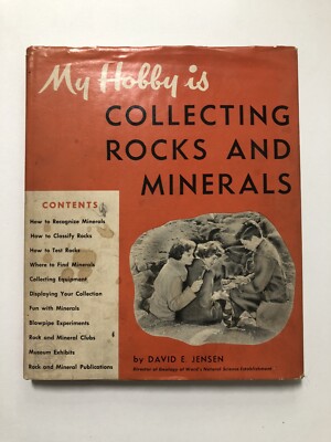 David Collecting Rocks My Hobby is Collecting Rocks and Minerals by David E. Jensen (1955 ...