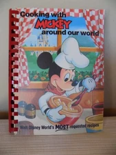 Walt Disney Cooking With Mickey Around Our World Cookbook 1986 1st Print Mouse