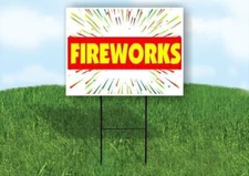 FIREWORKS Plastic Yard Sign ROAD SIGN with Stand
