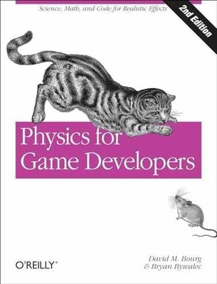Physics for Game Developers: - Paperback, by Bourg David; Bywalec - Very Good