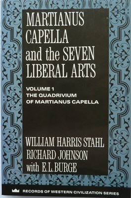 Martinus Capella und die sieben freien Künste, Vol. 1: Das Quadrivium von Martia...
