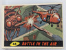 1962 Topps Mars Attacks # 44 BATTLE IN THE AIR, EX- MT + SHA