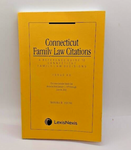 Connecticut Family Law Citations  A Reference Guide Family Law - Issue 83 - 第 1/3 張圖片