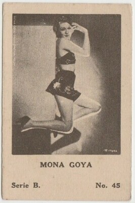 Mona Goya vintage 1930s Dos Amigos Tobacco Card - Series B #45 Film Star E2