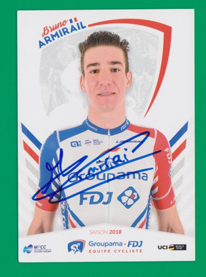 CYCLING cycling card BRUNO ARMIRAIL team GROUPAMA FDJ 2018 Signed