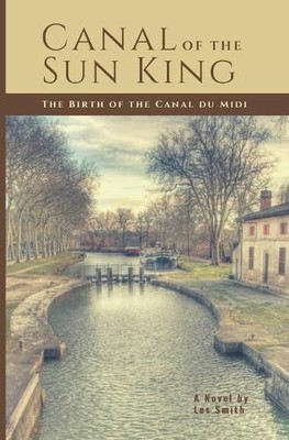 Les E Smith Canal of the Sun King (Taschenbuch) (US IMPORT)