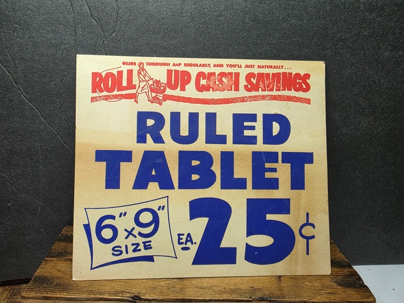 VINTAGE A&P GROCERY STORE CARDBOARD SIGN RULED TABLET 25 CENTS