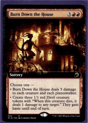 Burn Down the House (Extended Art) Innistrad: Midnight Hunt Regular