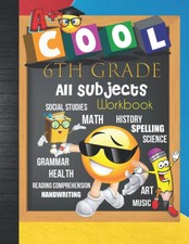6th Grade All Subjects Workbook: 6 Homeschool...