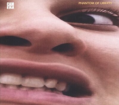 PHANTOM OF LIBERTY - CAMERA