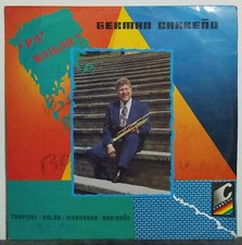 German Carre&ntilde;o - Pa Bailar  ,  Salsa Lp Ultra Rare " Sin Ella "