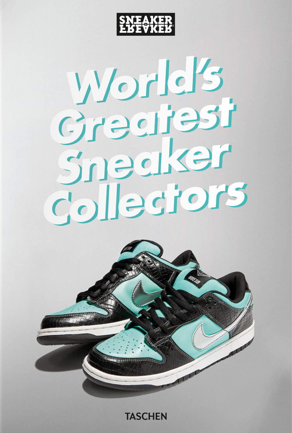 Libri Simon Wood - Sneaker Freaker. World's Greatest Sneaker Collectors. Ediz. I