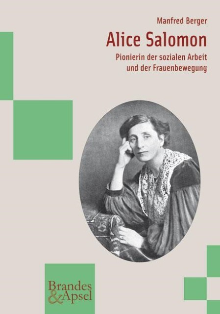 Brandes + Apsel Alice Salomon, Sachbücher Von Manfred Berger - Bild 3