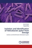 Isolation And Identification Of Helicobacter Pylori From Sewage Alaa Al-Rubaee