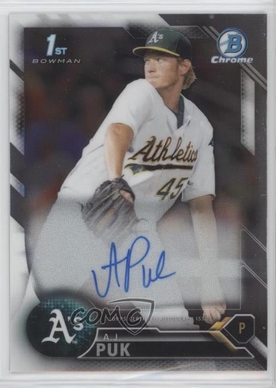 2016 Bowman Draft Chrome Draft Pick Auto AJ Puk #CDA-AP Auto 8b5