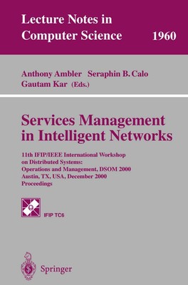 Services Management in Intelligent Networks: 11th IFIP/IEEE International Wo...