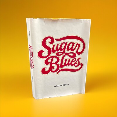 *SIGNED* Sugar Blues by William Dufty 1975 Stated 1st Edition HC/DJ RARE