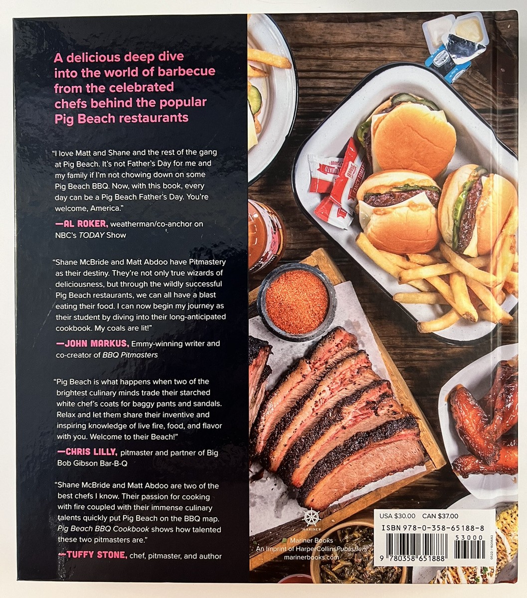 Pig Beach Bbq Cookbook Smoked, Grilled, Roasted, and Sauced