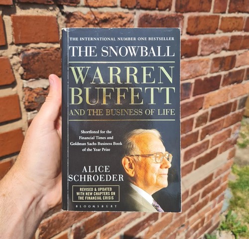 The Snowball Warren Buffett And The Business Of Life By Alice 