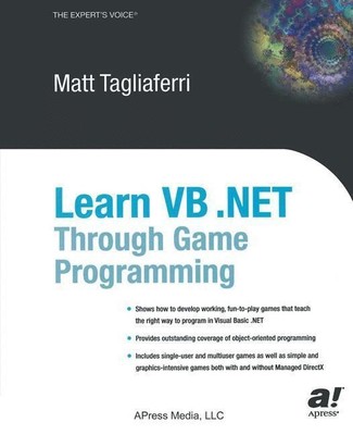 Learn VB .NET Through Game Programming | Matthew Tagliaferri | Taschenbuch