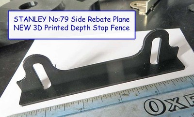 Brandneu 3D-gedruckter Tiefenanschlagzaun passend für Stanley Nr: 79 Seitenfalz-Hobel