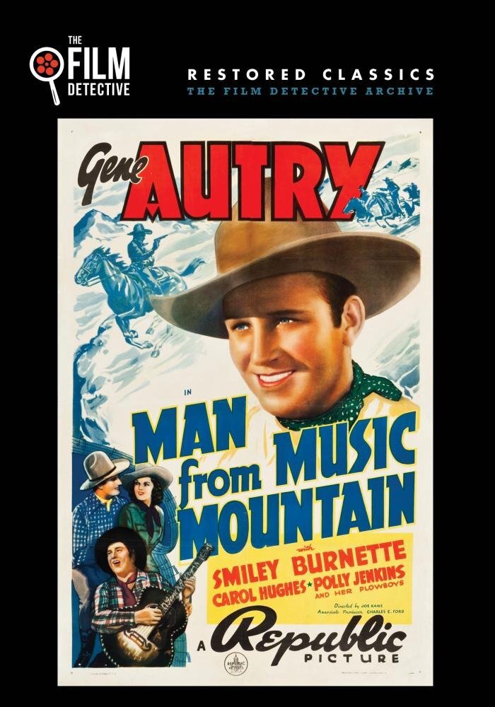 Man From Music Mountain (The Film Detective Restored Version) (DVD) Gene Autry