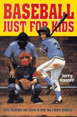 Baseball Just for Kids: Skills - Paperback - VERY GOOD