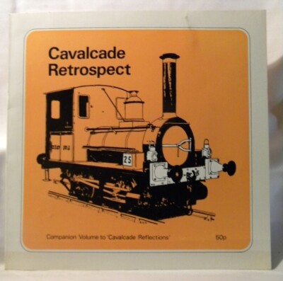 Cavalcade Retrospect  Companion volume to Cavalcade Reflections Soft Cover 1975