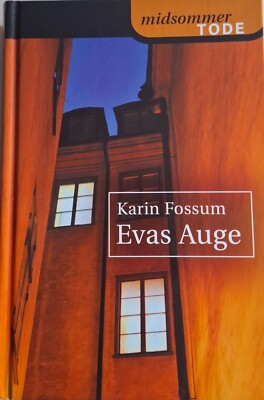 Evas Auge von Karin Fossum    A3