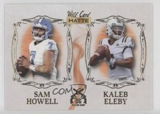 2022 Wild Card MATTE White - Orange Smoke Sam Howell Kaleb Eleby Rookie RC 00f4. rookie card picture