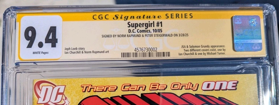DC Comic Supergirl No1 2005 CGC 9.4 с подписью Питера Стеригервальда и NORMAL RAPMUND - Изображение 4 из 4