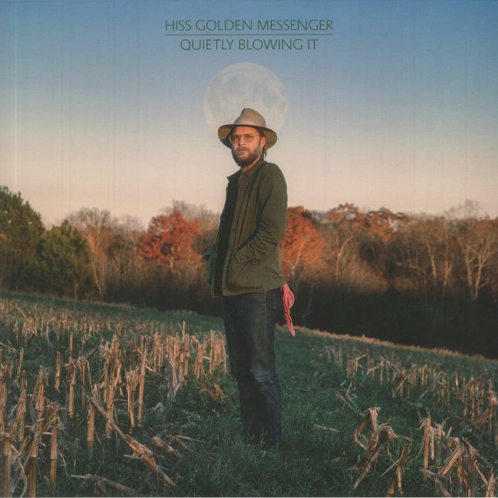 HISS GOLDEN MESSENGER - Quietly Blowing It - LP + insert + MP3 download code