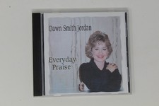 Dawn Smith Jordan Everyday Praise CD Album