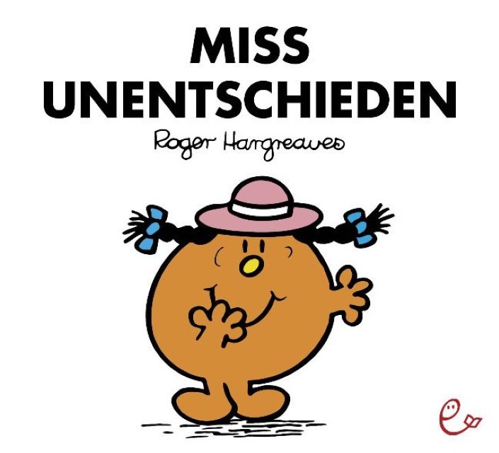 Miss Unentschieden Roger Hargreaves